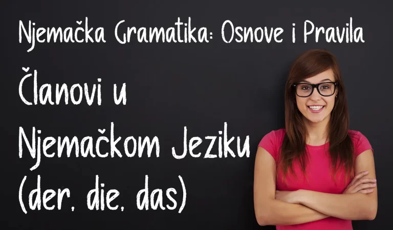 Članovi u Njemačkom Jeziku (der, die, das): Potpuni Vodič i Trik za Pamćenje Roda