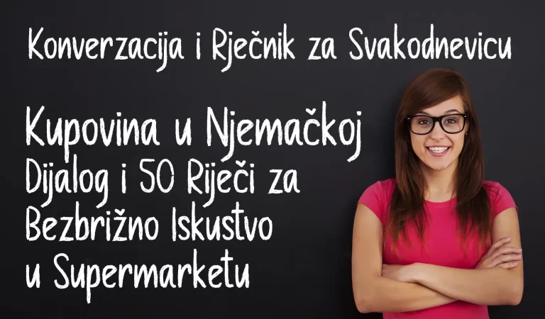 Dijalog na Njemačkom: Kupovina u Supermarketu