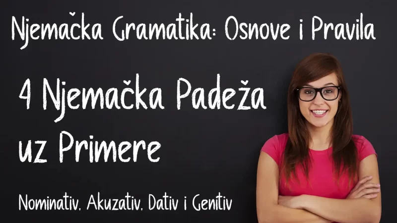 Njemački za Početnike: Vodič kroz 4 Njemačka Padeža uz Primere