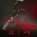 MAGLA BEND Frankfurt 2026